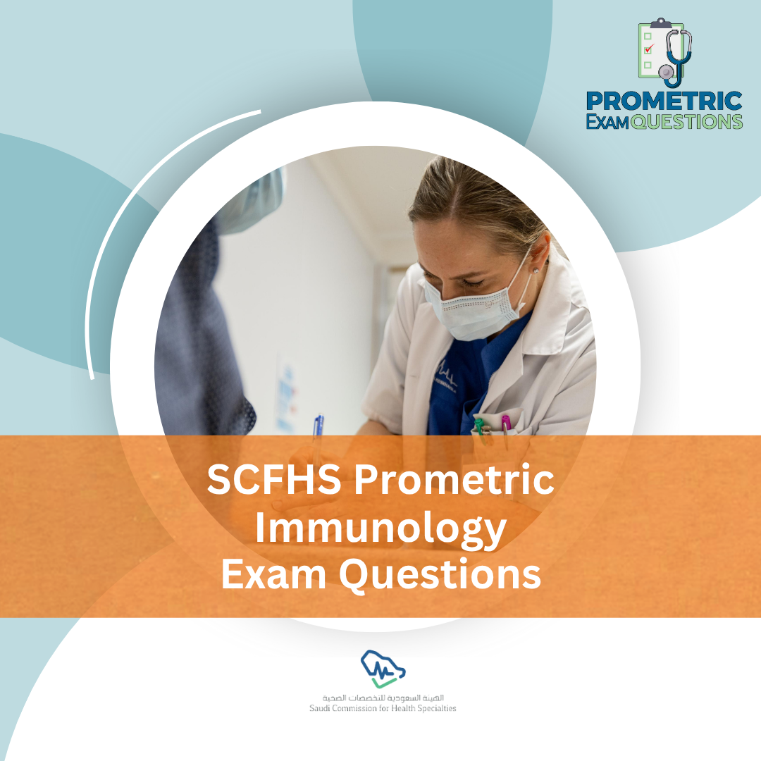 SCFHS Prometric Immunology Exam Questions